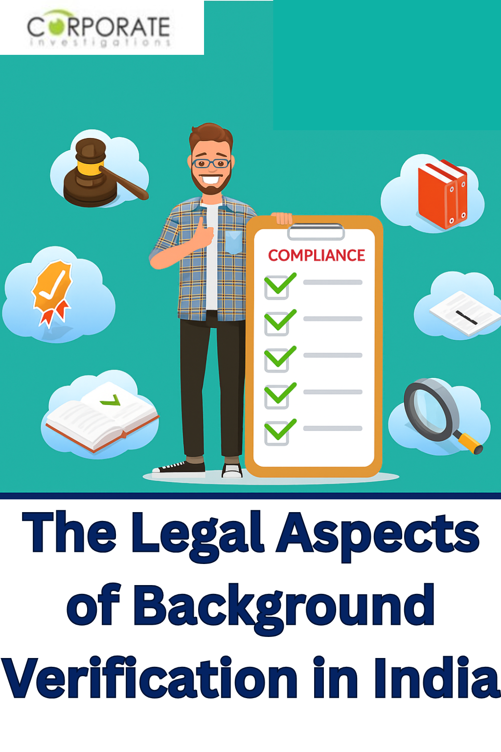 The Legal Aspects of Background Verification in India